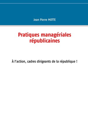 cover image of Cadres, à l'action pour la république!